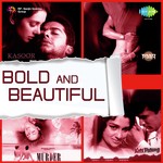 Bold And Beautiful - Gaurav Dagaonkar Song Download